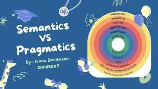 Semantics Vs Pragmatics in Linguistics || Ivana Devitasari - 210415009