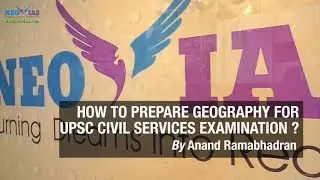 How to Prepare Geography for UPSC Civil Services Examination ? | Ekam IAS