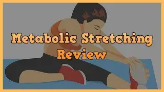 Metabolic Stretching Review | Truth On Brian Klepacki&rsquo;s