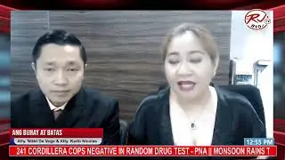 Ang Buhay At Batas -  Atty. Nikki De Vega & Atty. Karlo Nicolas - May 24, 2022