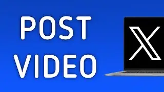 How To Post A Video On X (Twitter) App On PC (New Update)