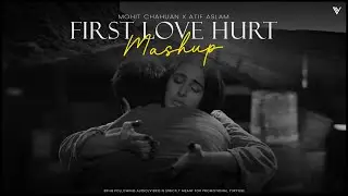 First Love Hurt - Chillout Mashup | Vivek Official | Emotional Love Mashup | Latest Song Of 2025