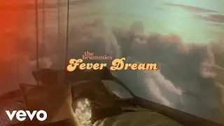 The Brummies - Fever Dream (Lyric Video)