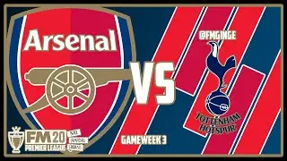 FM Premier League | GW4 | Arsenal Vs Tottenham Hotspur