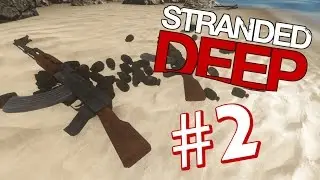 HAND GRENADES & GUNS! | Stranded Deep #2