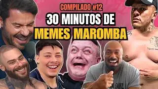 🔴 IMPOSS&Iacute;VEL N&Atilde;O RIR - 30 MINUTOS DE MEMES MAROMBA - COMPILADO #12😆