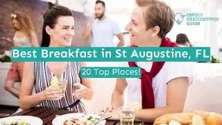 Best Breakfast in St Augustine, FL