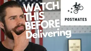 WATCH THIS Before You Start Delivering for Postmates | How To Make The Most Money with Postmates