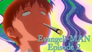 Evangelion Abridged 2