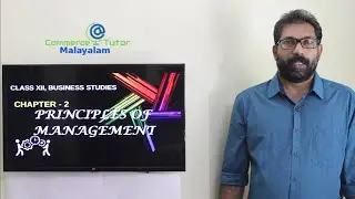Class XII | Business Studies | Chapter 2 | Principles of Management | Part 1