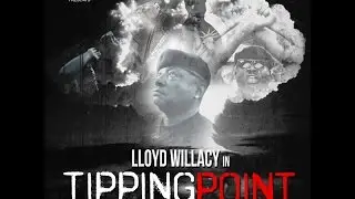 Lloyd 'Cookie' Willacy | Tipping Point [official video] 2016