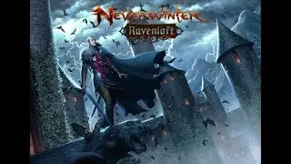 Neverwinter Online - Ravenloft #1 6-26-18