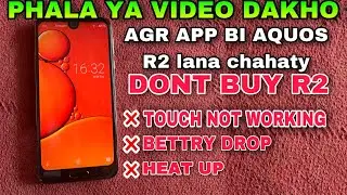 DON’T BUY SHARP AQUOS R2 IN 2024 TOUCH NOT WORKING BATTERY PROBLEM HEAT UP PROBLEM PUBG TEST OF R2