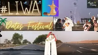 LIWA DATES FESTIVAL 2022 | ABUDHABI TRAVEL VLOG | part  1 |  Amalz Dreamz