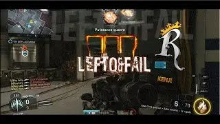 Roy Kenji: BO3 Lefto & Fail