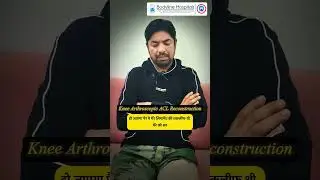 ACL Reconstruction Success Story | Patient Walking Pain-Free in Just 15 Days@Bodylinehospitals