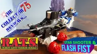 R.A.T.S. Robot Anti Terror Squad - STARSHOOTER & FLASH FIST Review