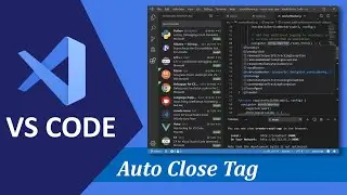 Visual Code Extension - Auto Close Tag