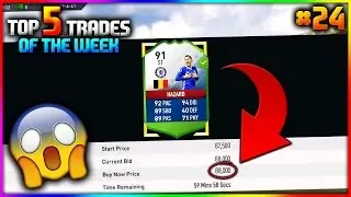 FIFA 17 | FUT BIRTHDAY & IF HAZARD MIN PRICE SNIPE 😱😱😱 (FIFA 17 - TOP 5 TRADES OF THE WEEK #24)