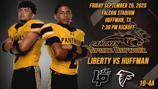 Liberty High School vs Huffman Fri Sep 26, 2025