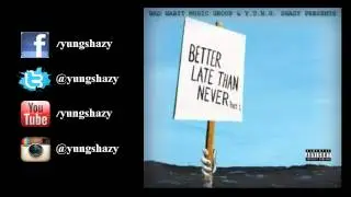 Y.U.N.G. Shazy - Got Speed