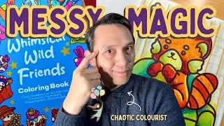 Color Without Perfection: Chaos Coloring Mindset! For Beginners and Experts (Color With Me)!