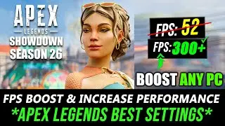 Apex Legends Season 26 &mdash; как повысить FPS и производительность на любом ПК