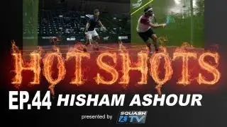 Squash : HotShots - Hisham Ashour - EP.44