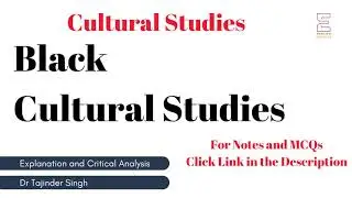 Black Cultural Studies | UGC NET NTA English | Cultural Studies