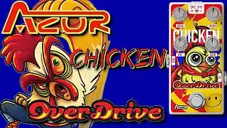 AZOR Chicken Overdrive | Pedal Demo
