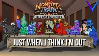 Monster Train 1 in 2025? Woah. | Monster Train - The Last Divinity
