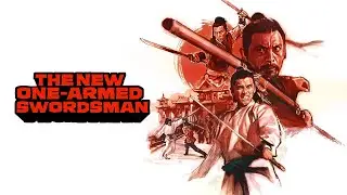 The New One-Armed Swordsman (1971) Official Trailer HD