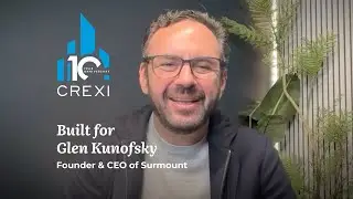Crexi Built For Glen Kunofsky, Founder and CEO of @wearesurmount