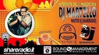 Dj Martello at Master Dj (ShareRadio.it) - Intervista del 11 Maggio 2016