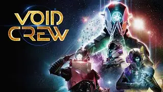 Void Crew - v.0.26.3 - Salvagers of the Fridge
