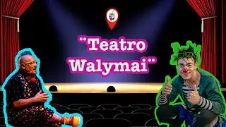 Teatro Walymai-La ruta del mate