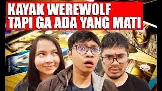 Werewolf Tapi Tidak Ada Yang Mati - #MainDiLuar Avalon
