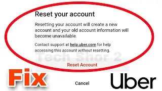 Uber App Fix Reset Your Account Showing