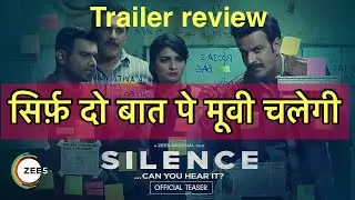 Silence Official trailer | Review and Reaction | Zee5, Manoj Bajpayee | sunil suhagiya official