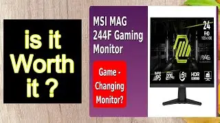 MSI MAG 244F Gaming Monitor Features - Important Information