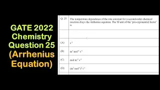 Unit of rate constant | Arrhenius equation | Chemical kinetics | GATE 2022 Chemistry - Question 25