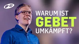 Warum ist Gebet umkämpft? | Fight & Pray - Waffenrüstung Gottes | Tom Preisler