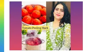 How To Blanch & Peel Tomatoes | Super Quick Tomato Peeling😍💃🏻 | Tomatoes peeling Life Hack