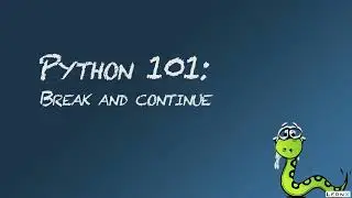 BREAK AND CONTINUE