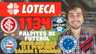PALPITES DE FUTEBOL - LOTECA 1134 - JOGOS SÁBADO E DOMINGO - DIAS 13 E 14 07 2024!