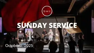 Breakthrough Worship Center | Sunday Service | October 5, 2025