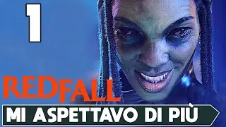 REDFALL ► GAMEPLAY ITA [#1] - MI ASPETTAVO DI PI&Ugrave;