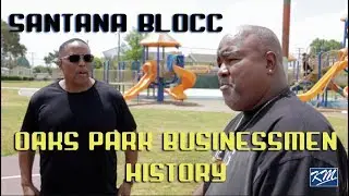 Oaks Park Businessman Santana Blocc Compton Crips