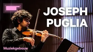 Joseph Puglia test de grenzen van de viool op 29 mei in het Muziekgebouw