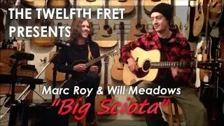 The Twelfth Fret presents: Marc Roy & Will Meadows 